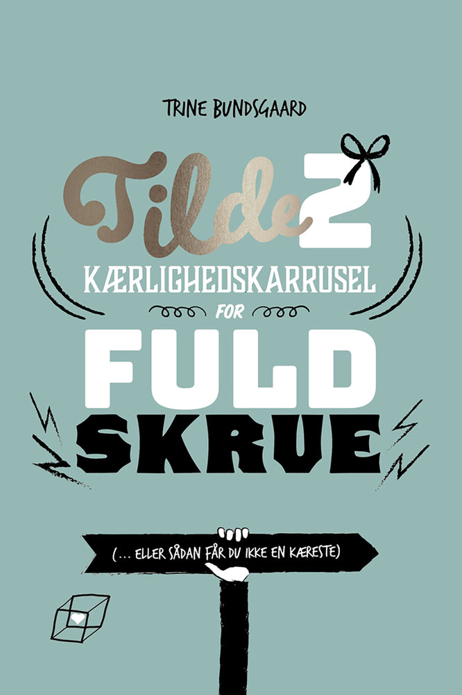 Kærlighedskarrusel for fuld skrue (- eller sådan får du ikke en kæreste)