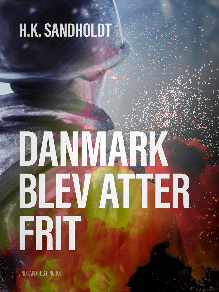 Danmark blev atter frit