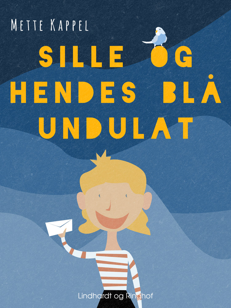 Sille og hendes blå undulat