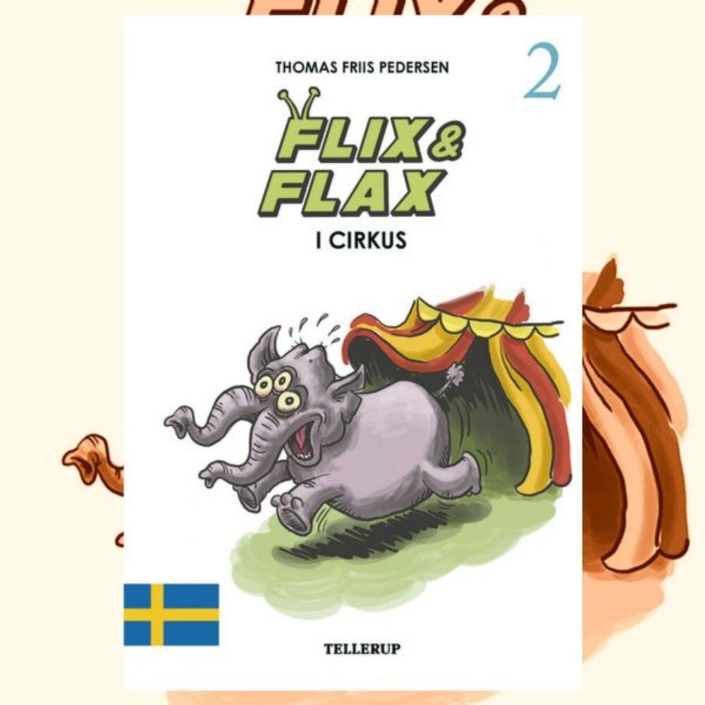 Flix & Flax #2: Flix & Flax i cirkus