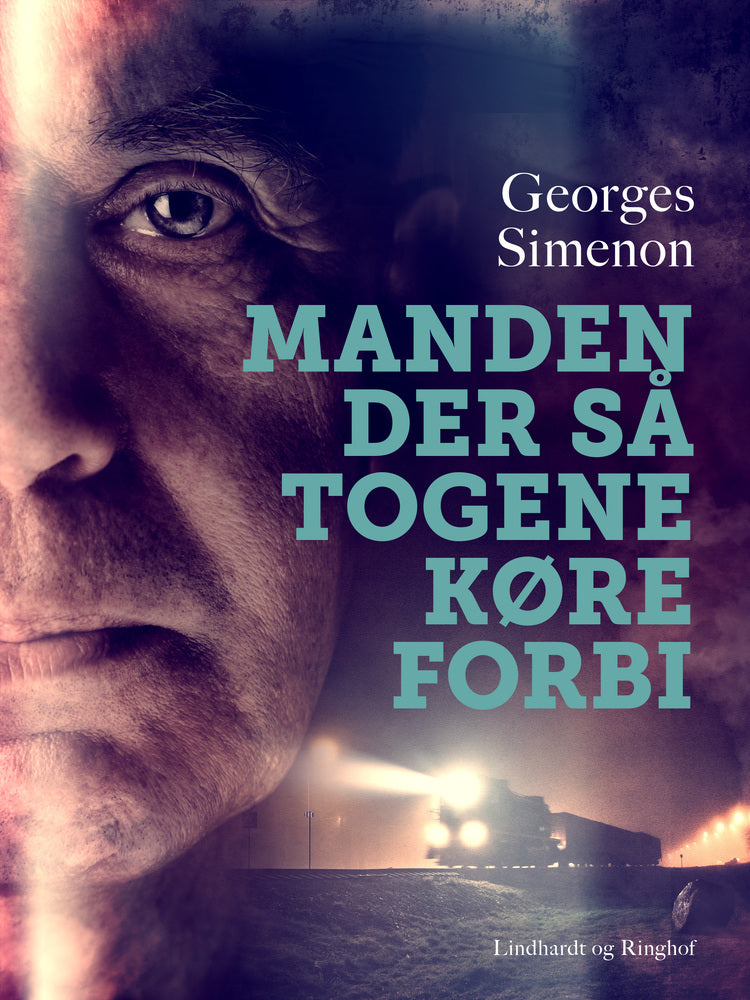 Manden der så togene køre forbi
