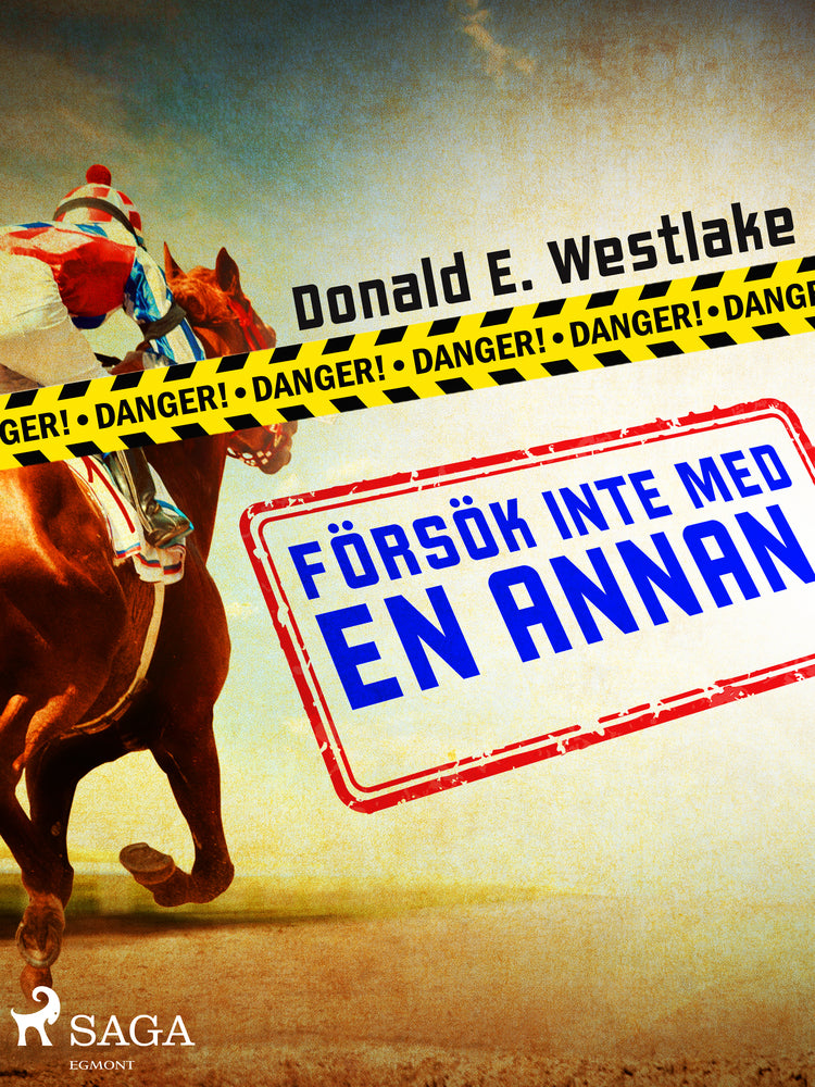 Försök inte med en annan