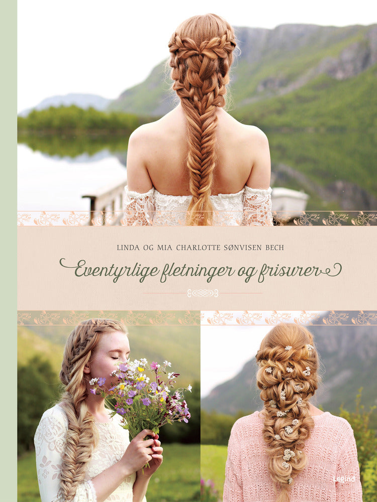 Eventyrlige fletninger og frisurer