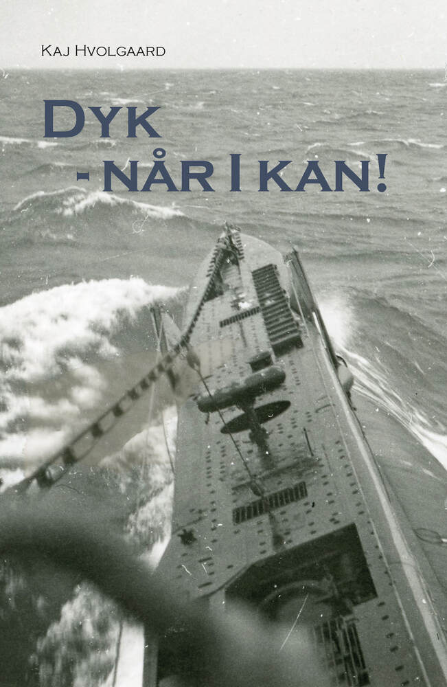 Dyk - Når I kan!
