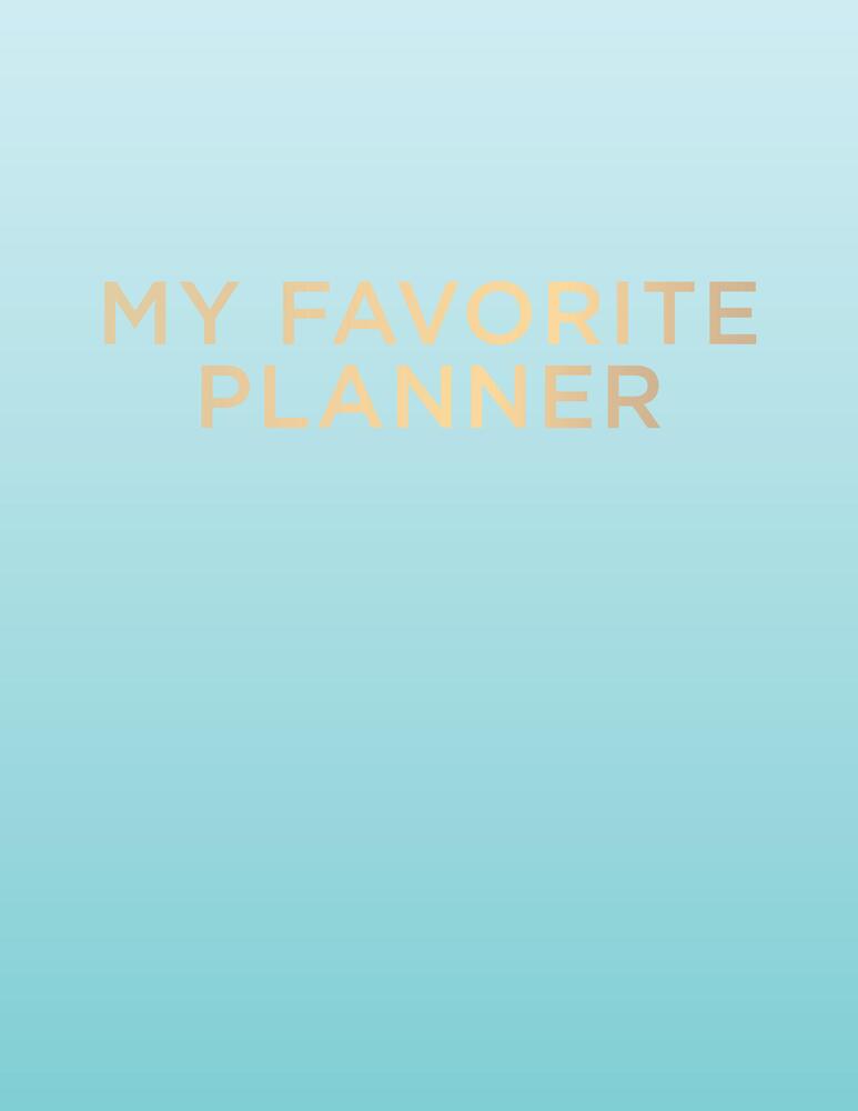 MY FAVORITE PLANNER