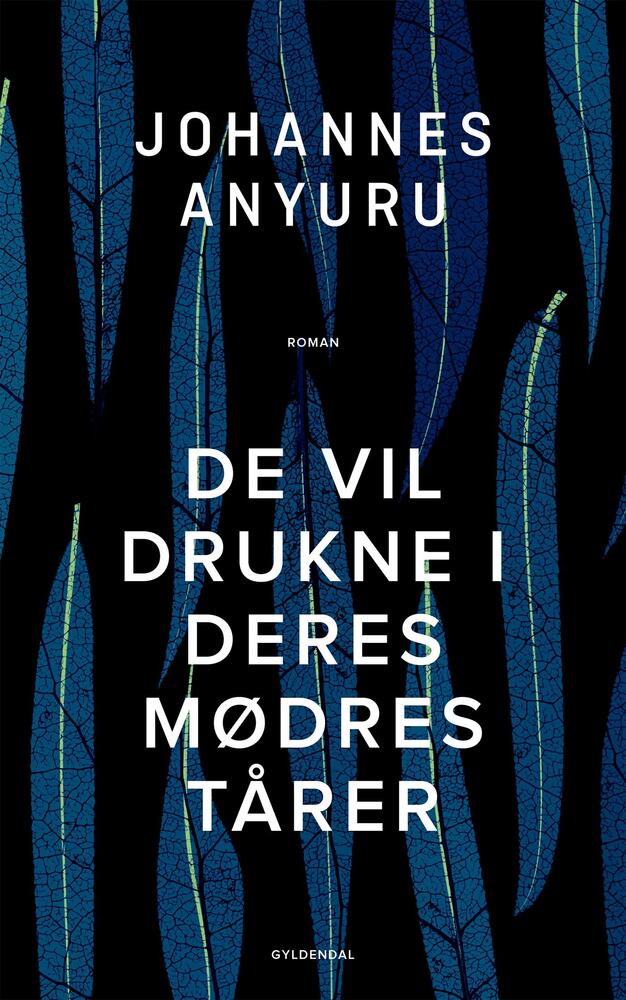 De vil drukne i deres mødres tårer