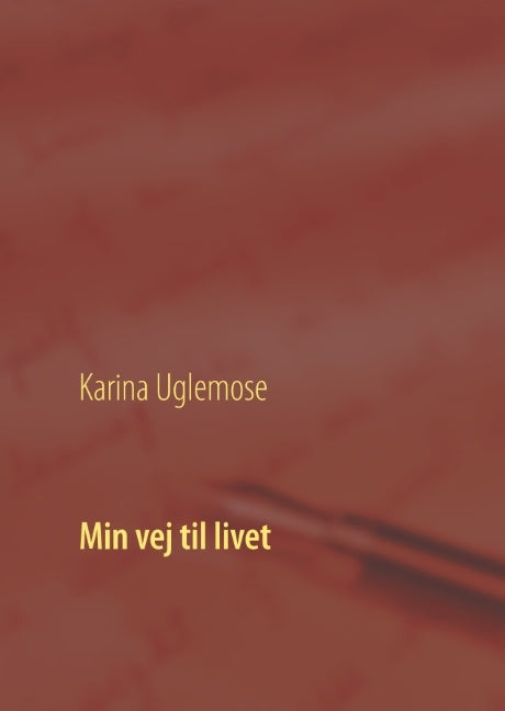 Min vej til livet