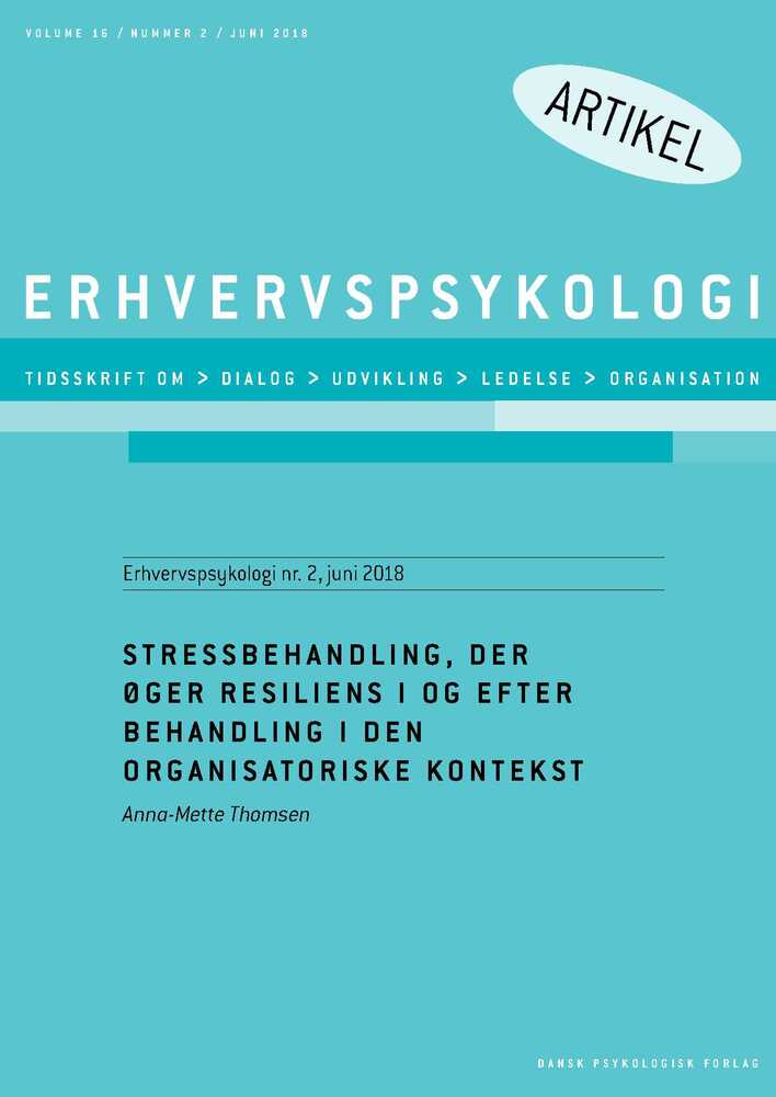 Stressbehandling der øger resiliens i og efter behandling i den organisatoriske kontekst