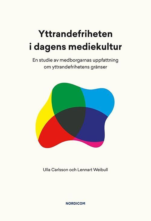 Yttrandefriheten i dagens mediekultur