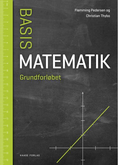 BasisMatematik. Grundforløbet