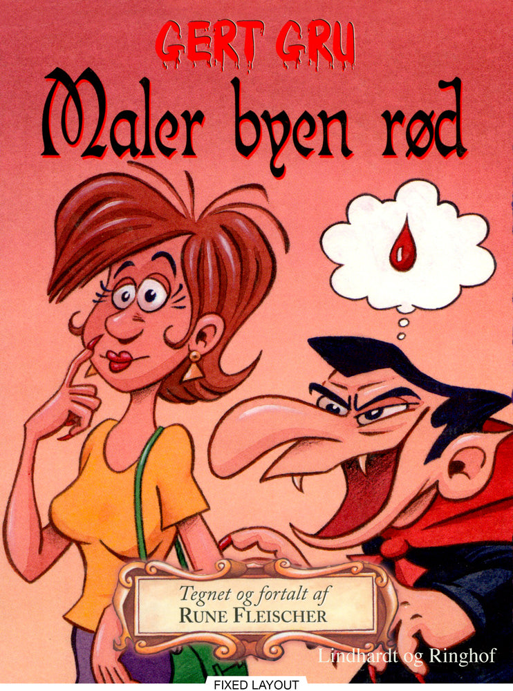 Gert Gru - Maler byen rød