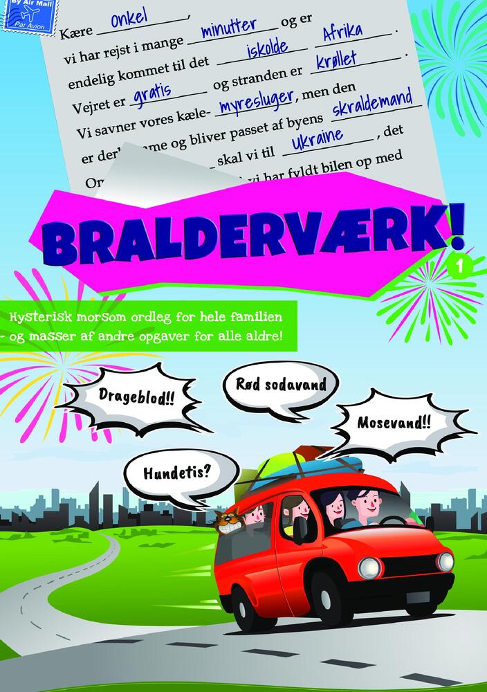 Sjov på rejsen bralderværk