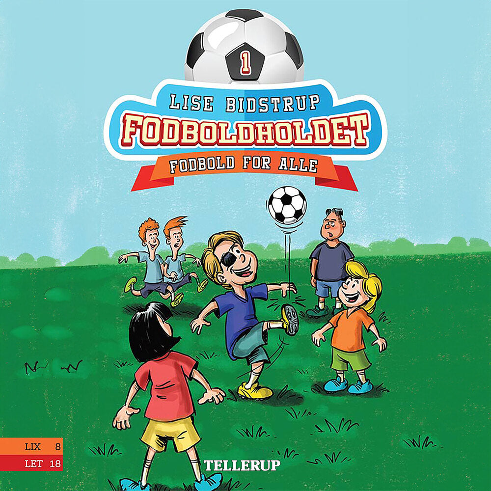 Fodboldholdet #1: Fodbold for alle