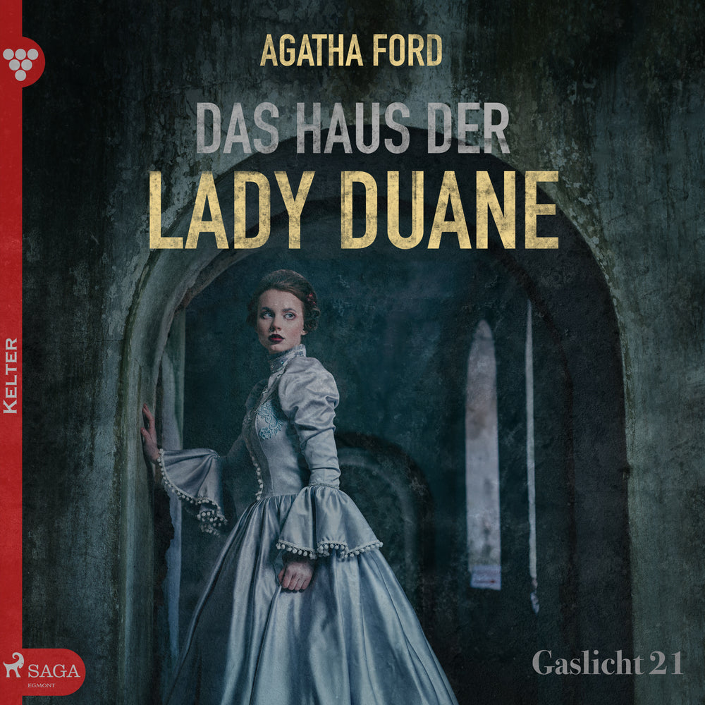 Gaslicht 21: Das Haus der Lady Duane