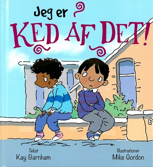 Jeg er ked af det!