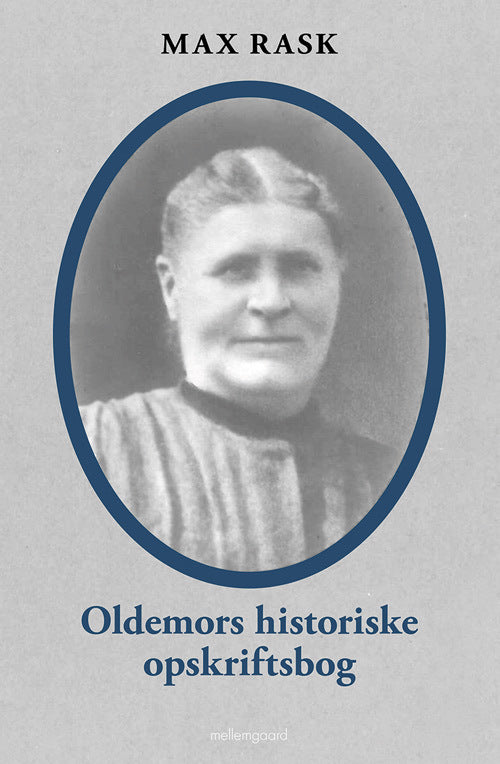 Oldemors historiske opskriftsbog