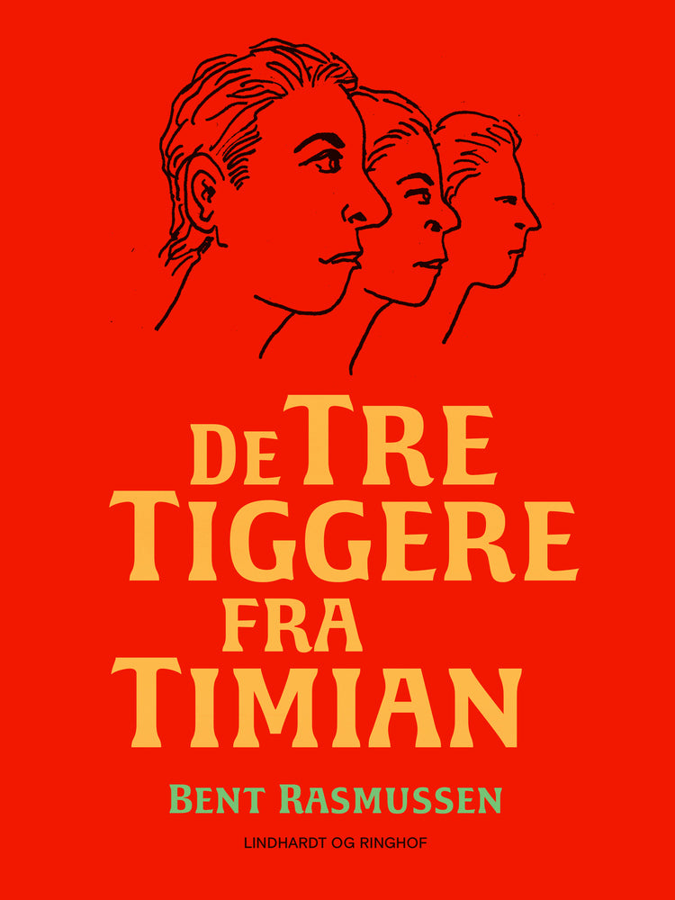 De tre tiggere fra Timian