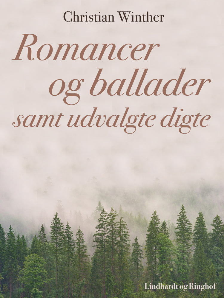 Romancer og ballader samt udvalgte digte
