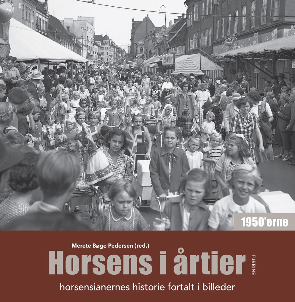 Horsens i årtier - 1950'erne