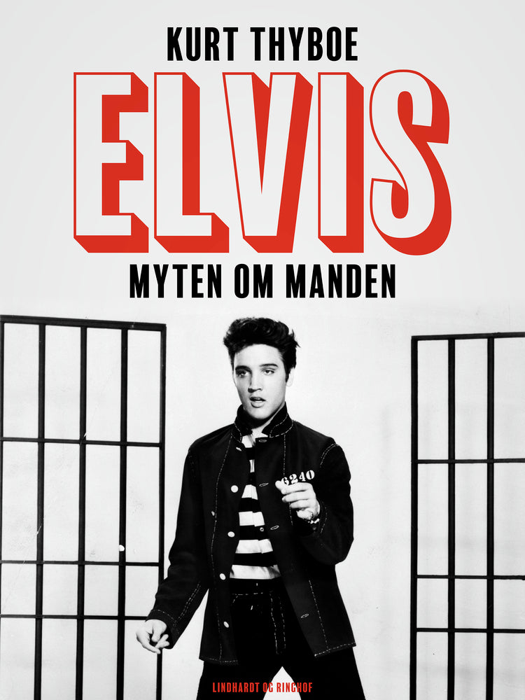 Elvis. Myten om manden