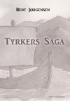 TYRKERS SAGA
