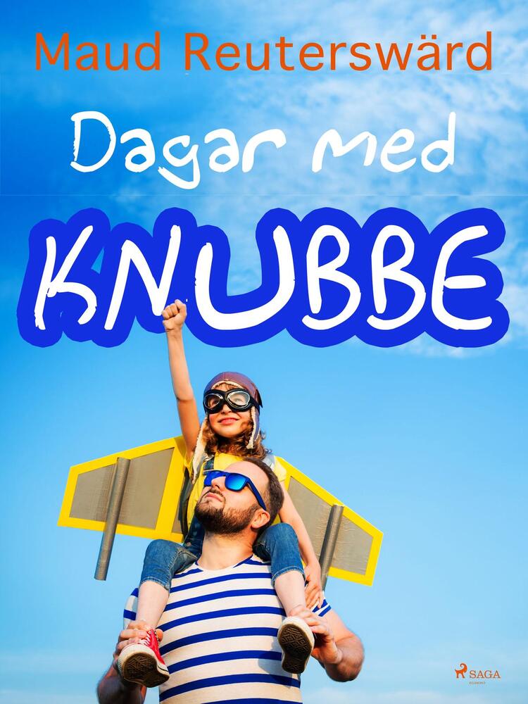 Dagar med Knubbe