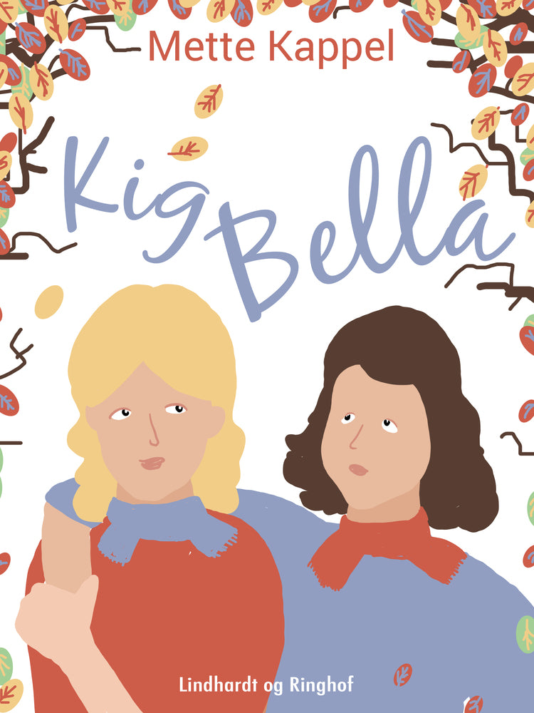 Kig Bella
