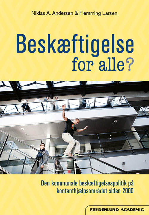 Beskæftigelse for alle?