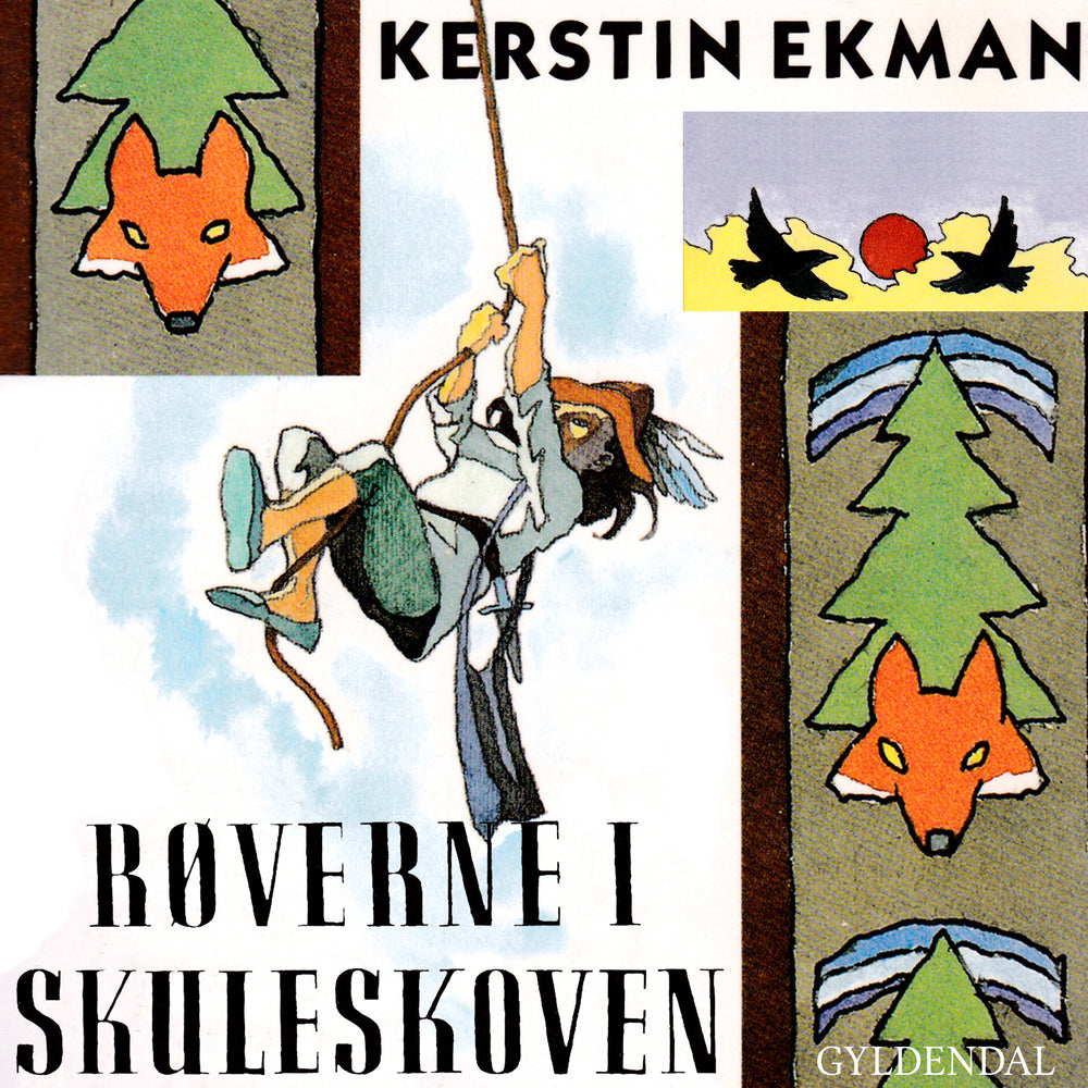 Røverne i skuleskoven