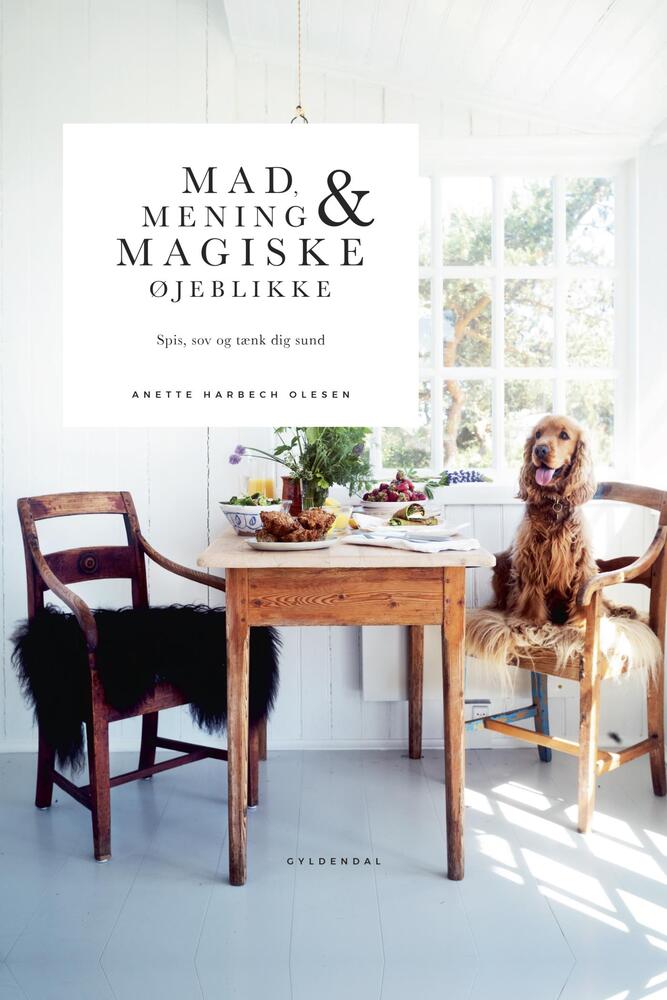 Mad, mening og magiske øjeblikke