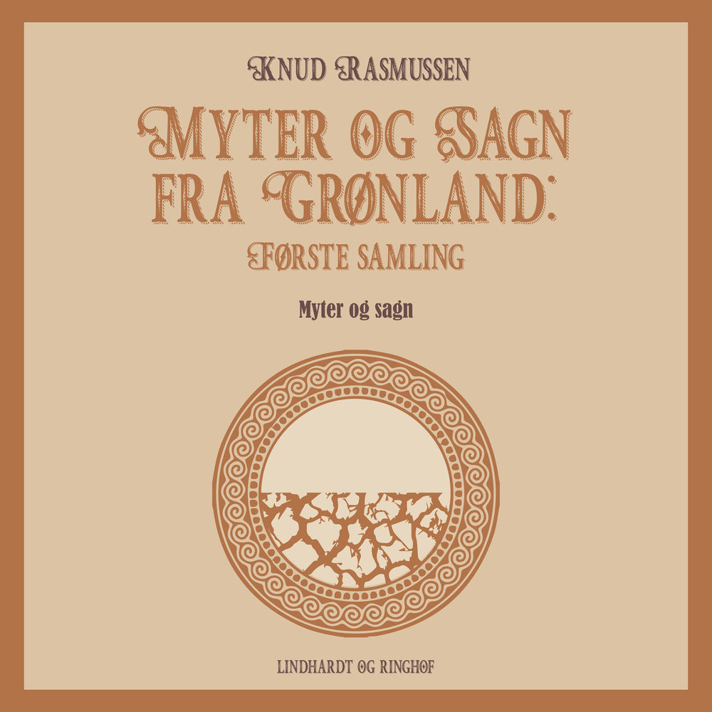 Myter og Sagn fra Grønland: Første samling