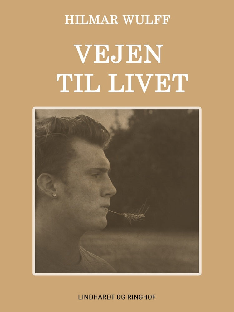 Vejen til livet