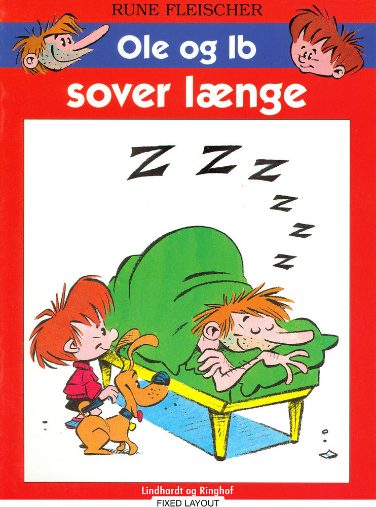 Ole og Ib sover længe