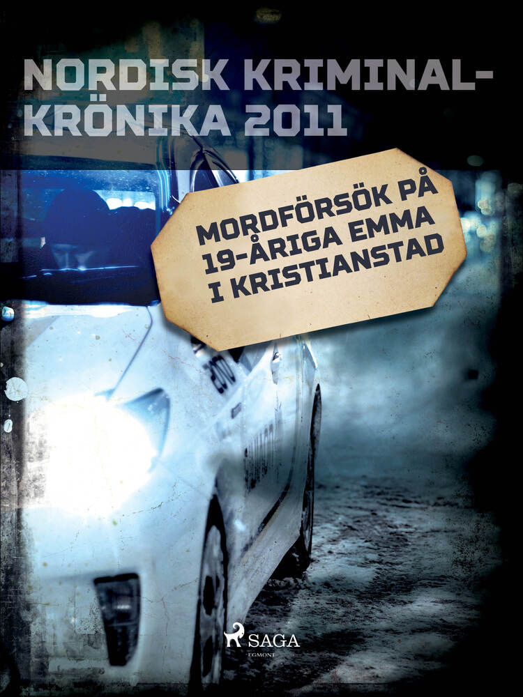 Mordförsök på 19-åriga Emma i Kristianstad