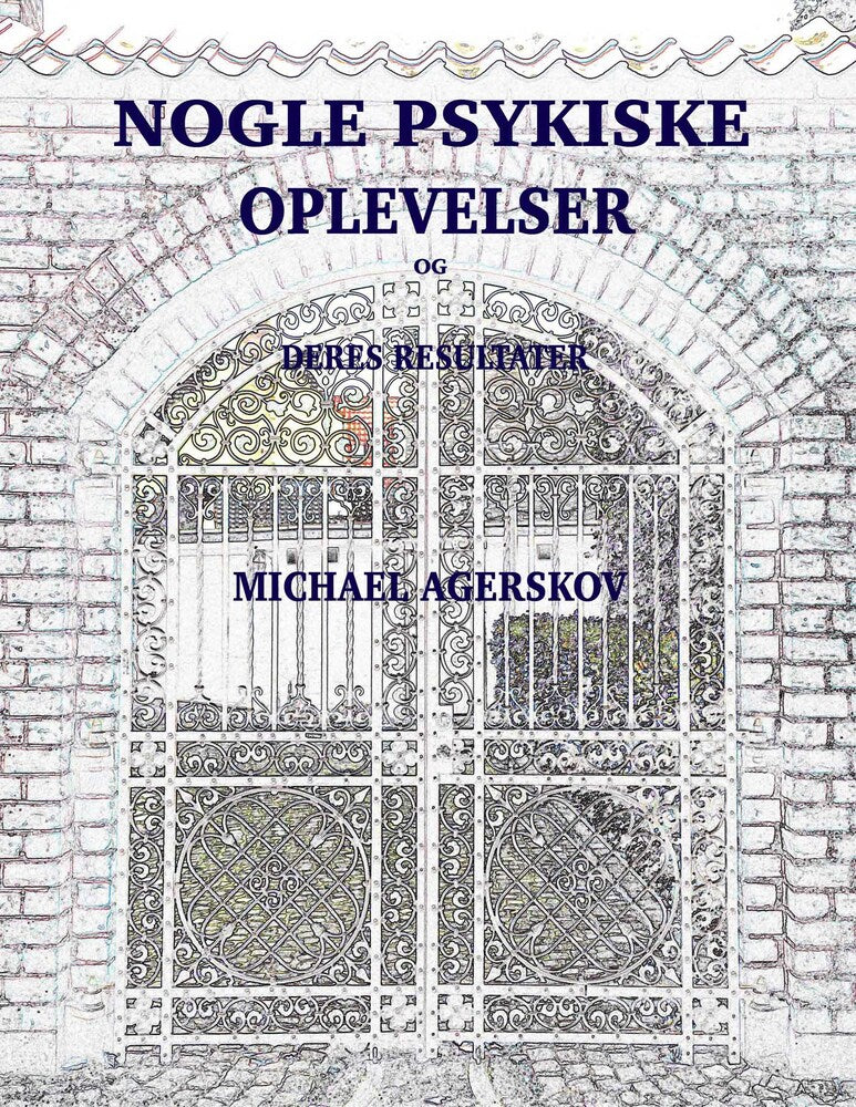 Nogle Psykiske Oplevelser