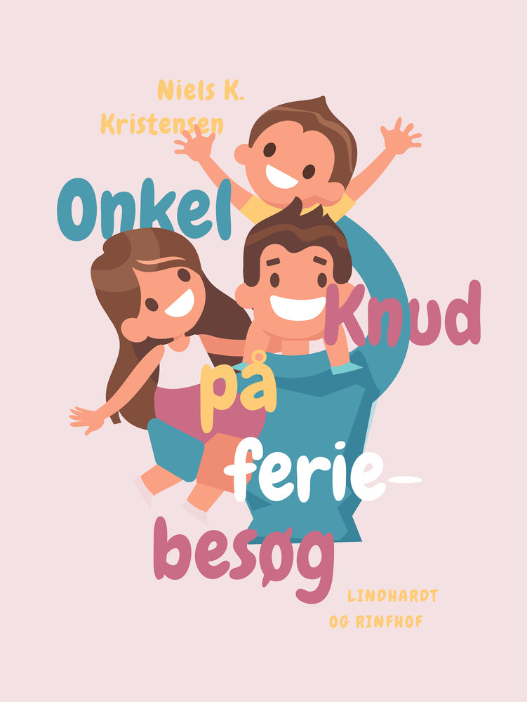 Onkel Knud på feriebesøg