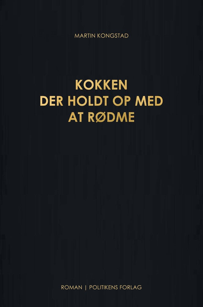 Kokken der holdt op med at rødme