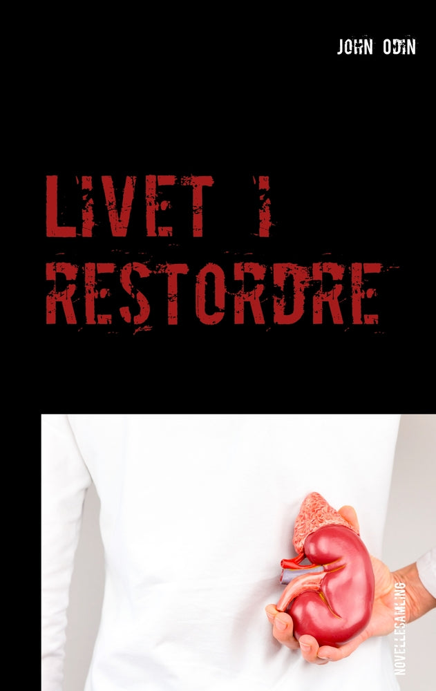 Livet i restordre