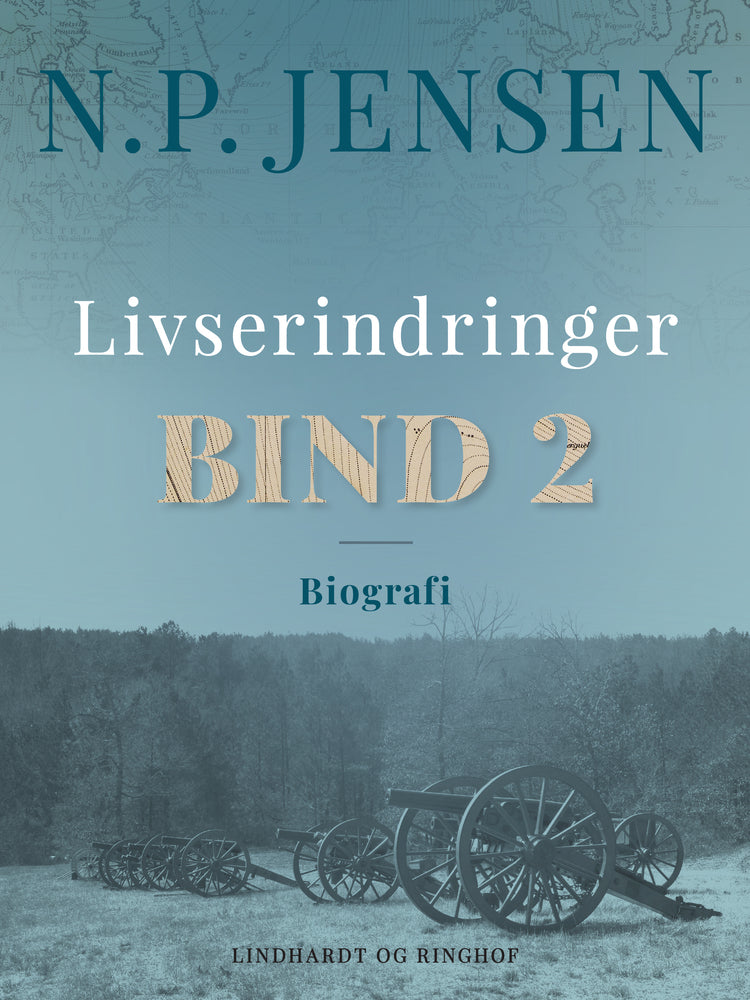 Livserindringer. Bind 2
