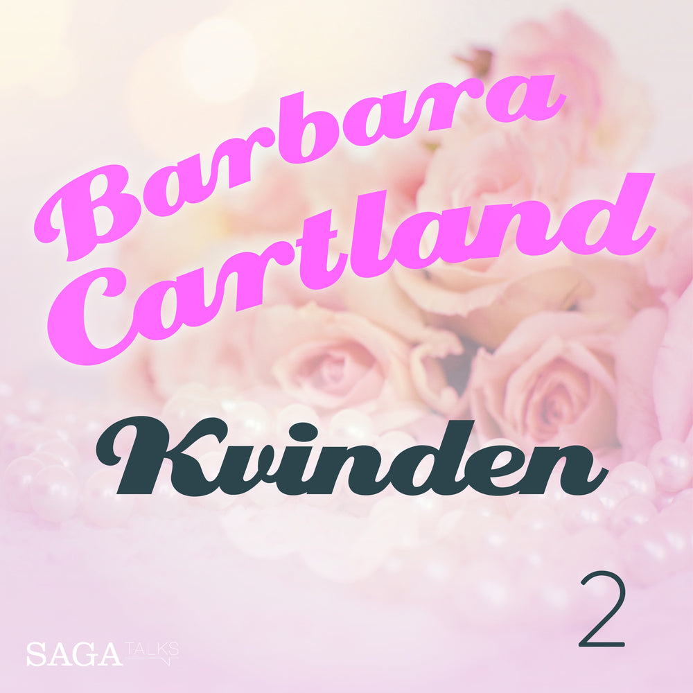 Barbara Cartland 2 - Kvinden
