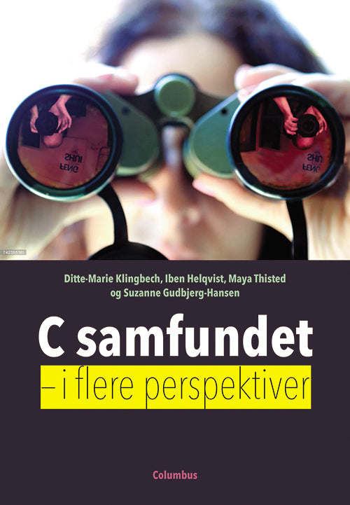 C samfundet i flere perspektiver