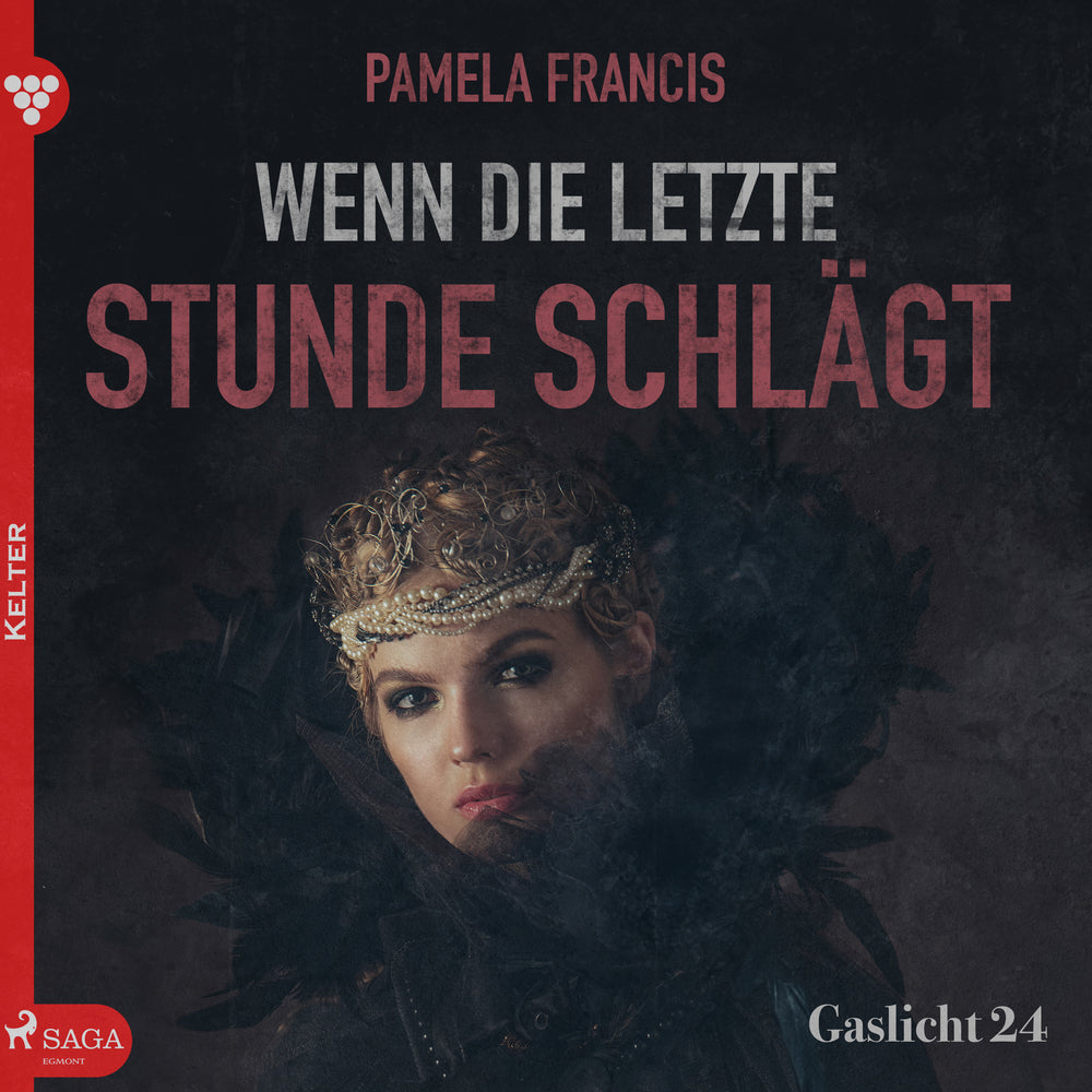 Gaslicht 24: Wenn die letzte Stunde schlägt