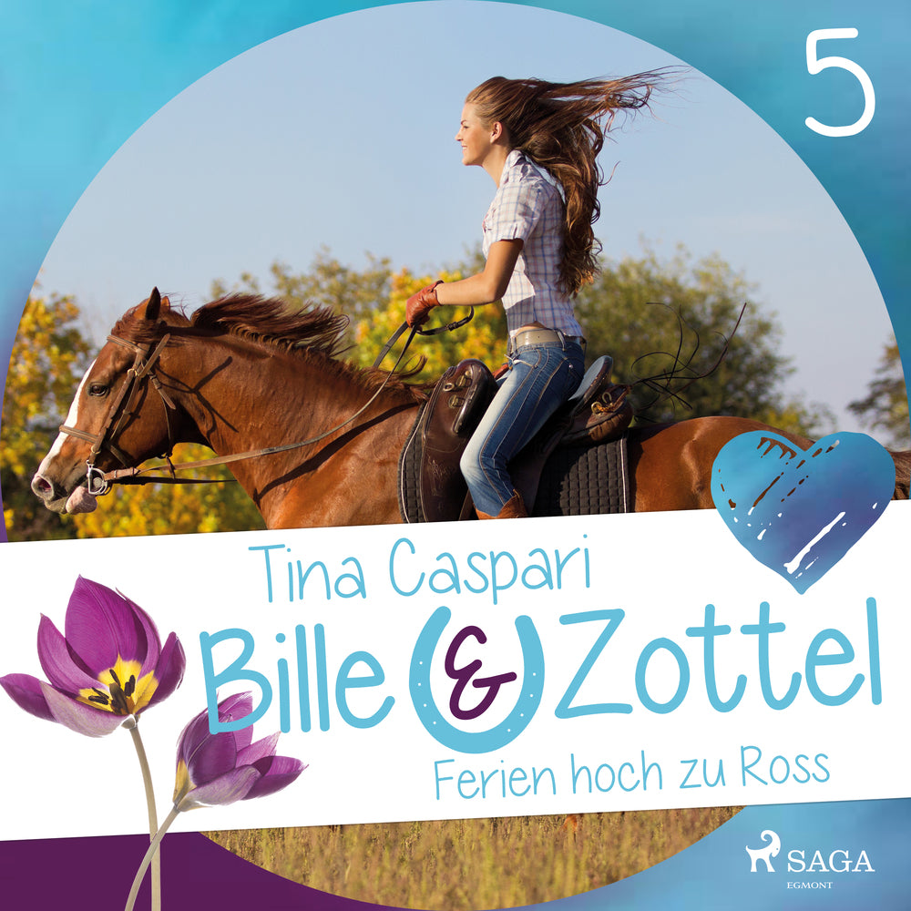 Bille und Zottel 5: Ferien hoch zu Ross