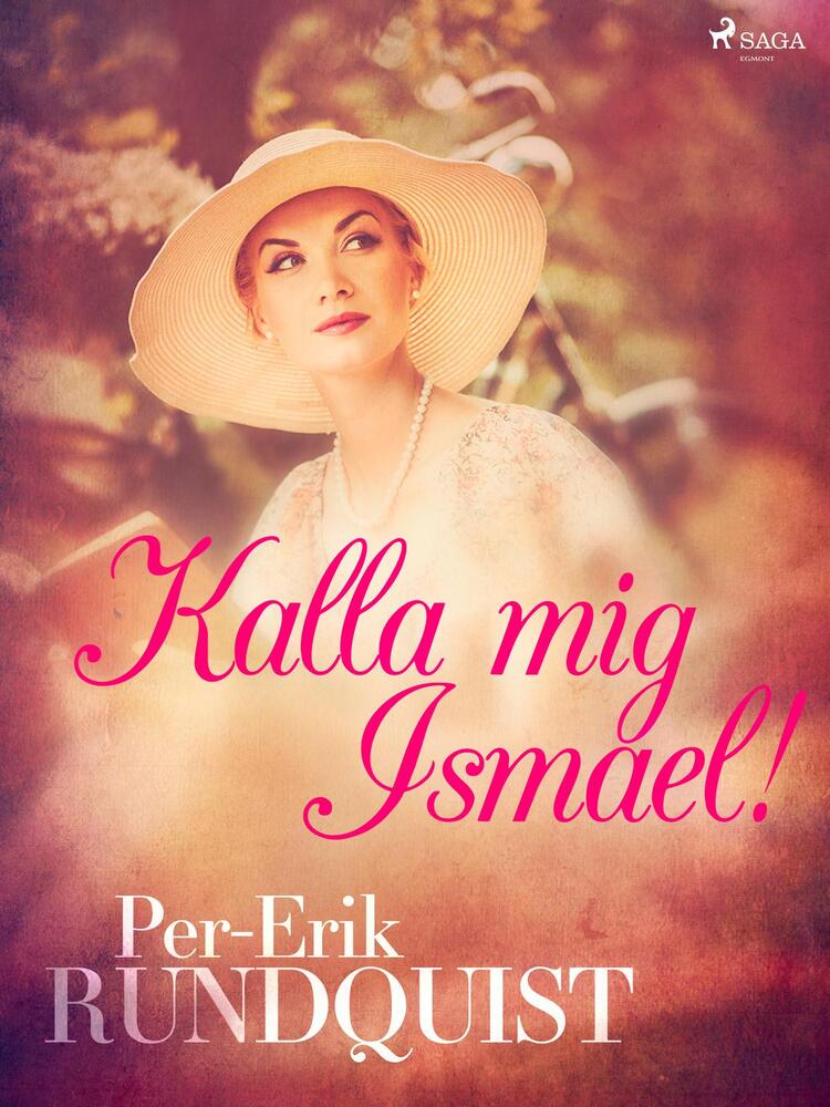 Kalla mig Ismael!