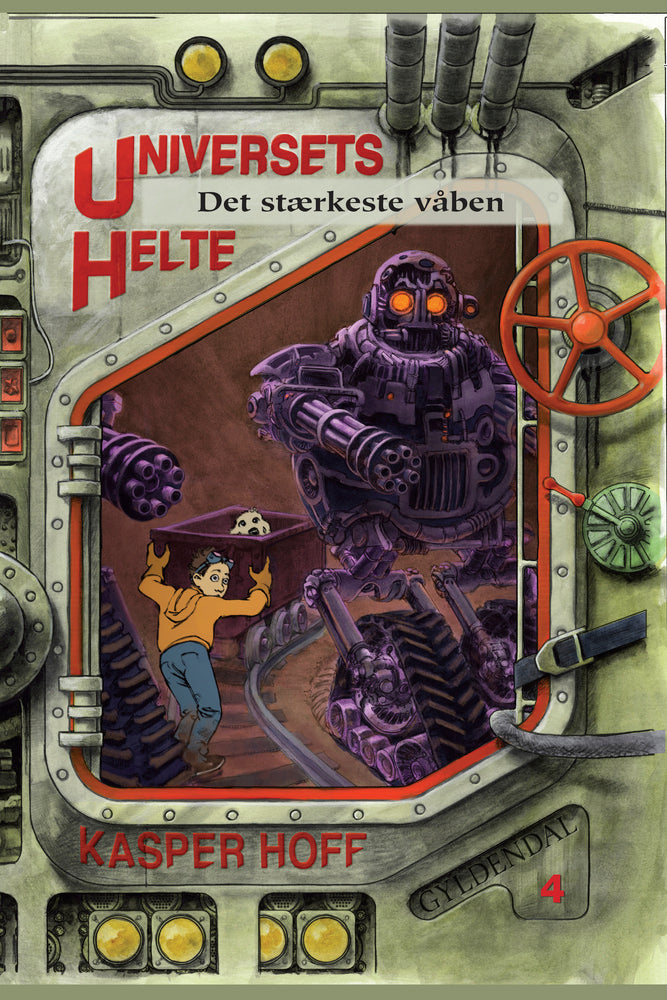 Universets helte 4 - Det stærkeste våben