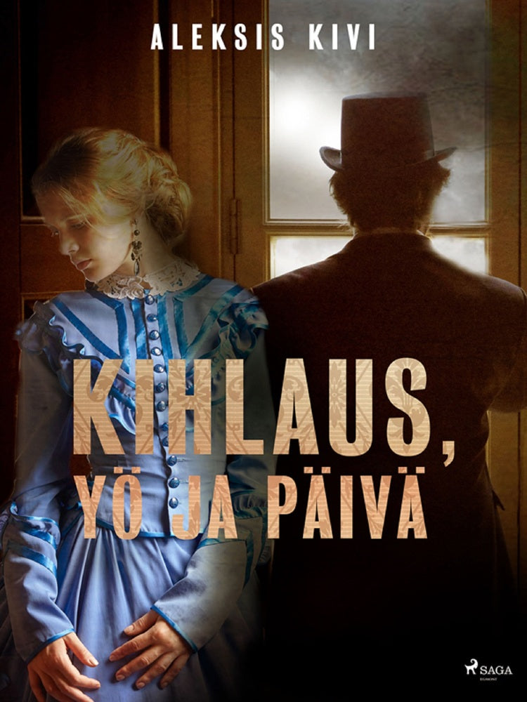 Kihlaus, Yö ja päivä