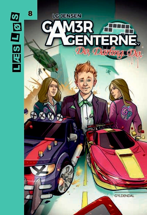 Gameragenterne. Dø, Darling. Dø