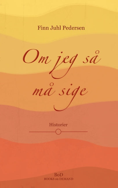 Om jeg så må sige