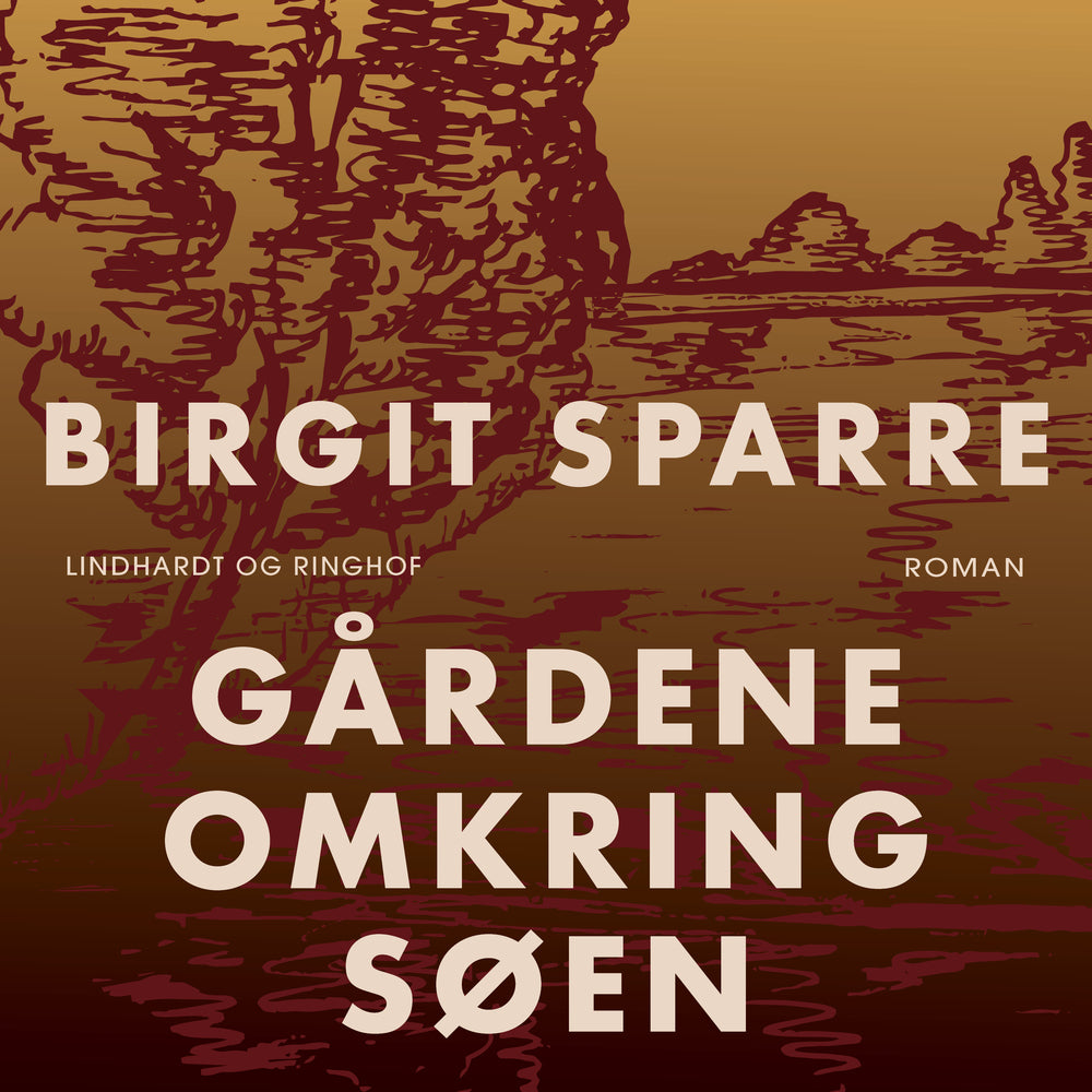 Gårdene omkring søen