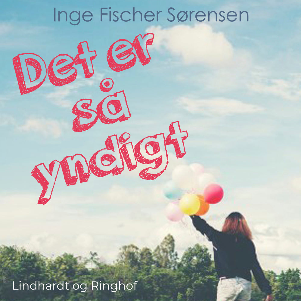 Det er så yndigt